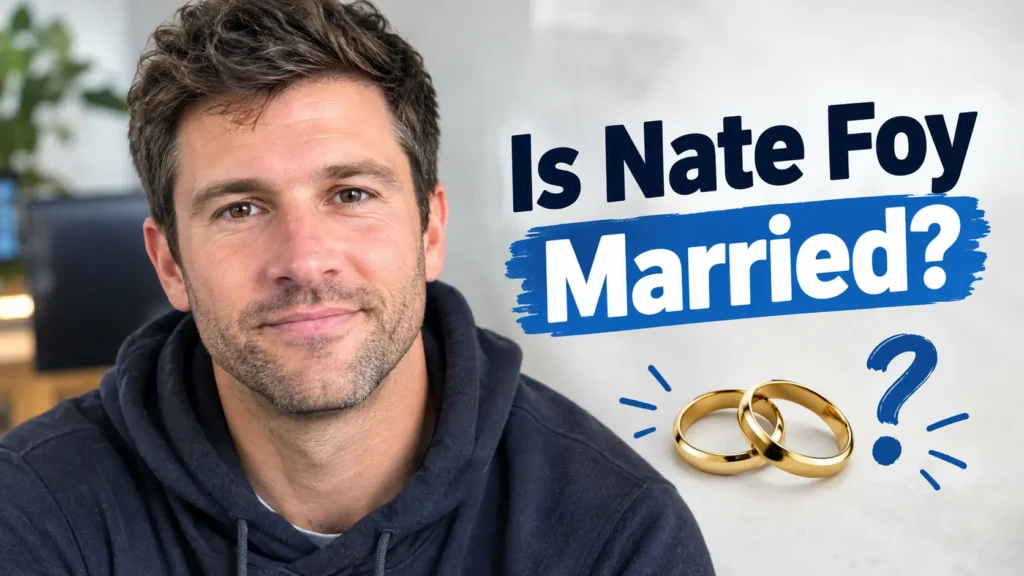 Is Nate Foy Married? What We Know About His Wife, Relationship, and Personal Life 2 Is Nate Foy Married